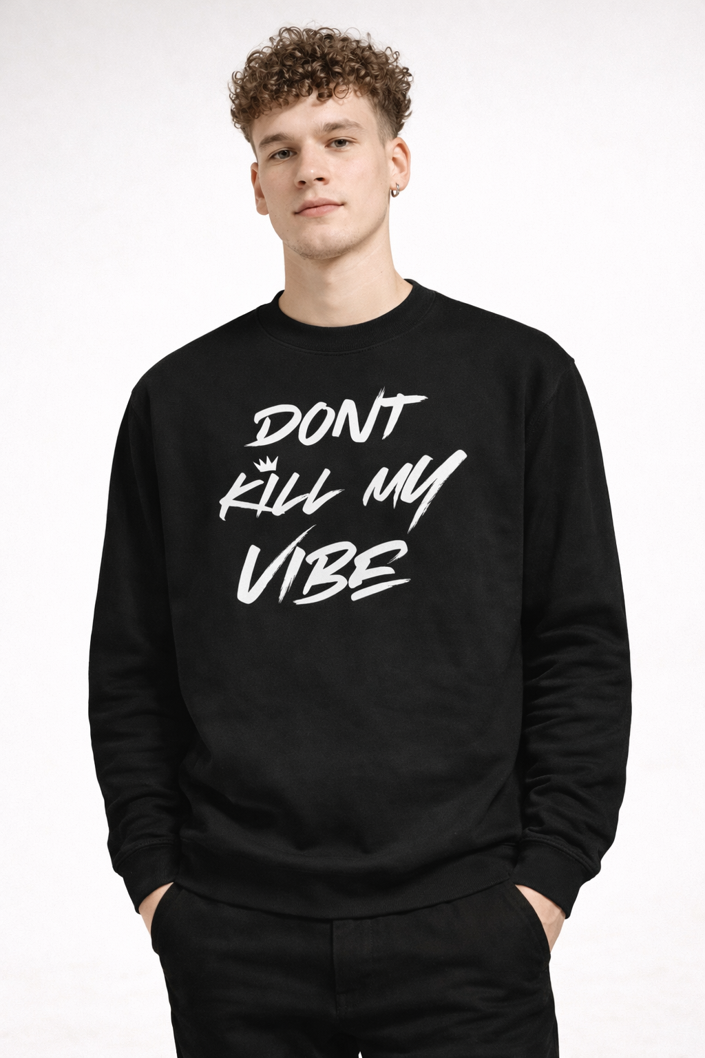 Sweater | Don't Kill My Vibe (Black)